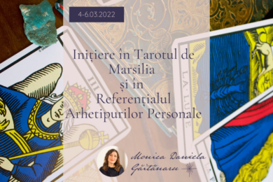 Inițiere în Tarotul de Marsilia și Referențialul Arhetipurilor Personale
